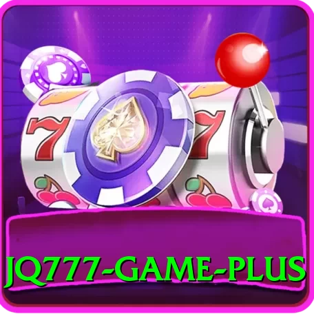JQ777 Game Plus v2.9.5 - 2